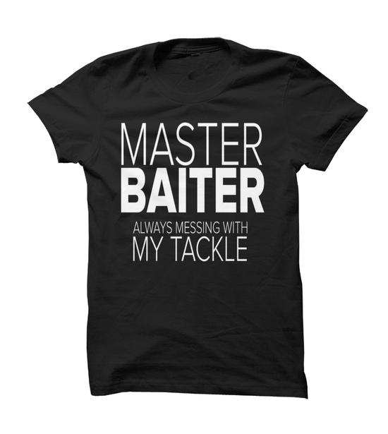 Master Baiter T-Shirt Funny Fishing Shirts Fishing Tshirt Ironic Shirt  Oddly Tee